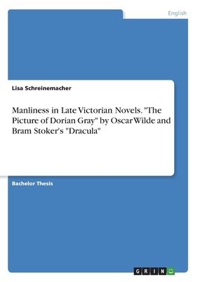 Manliness in Late Victorian Novels. "The Pictur... 3668992657 Book Cover