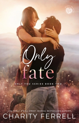 Only Fate 1952496861 Book Cover
