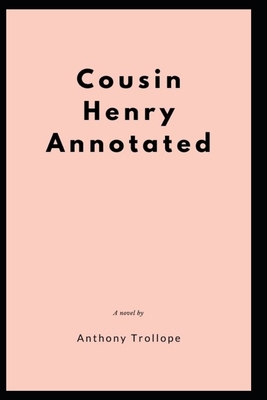 Cousin Henry Annotated B08JDXBTJT Book Cover
