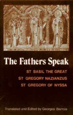 The Fathers Speak 0881410373 Book Cover