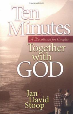 Ten Minutes Together with God: A Devotional for... 0830735062 Book Cover