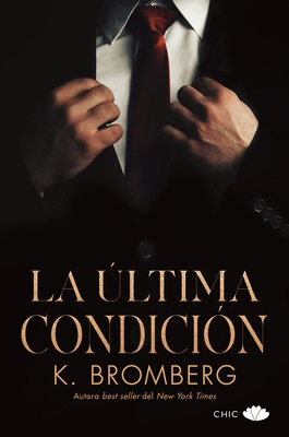 La Última Condición [Spanish] 8417972986 Book Cover