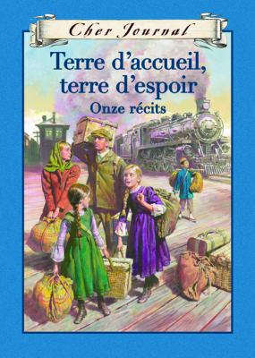 Cher Journal: Terre d'Accueil, Terre d'Espoir [French] 1443116386 Book Cover