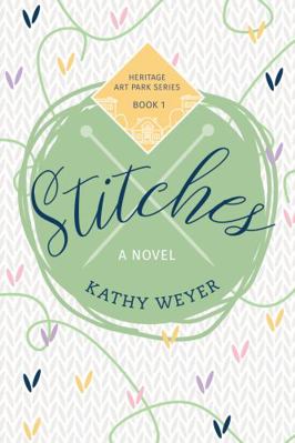 Stitches (Heritage Art Park Series) 173672620X Book Cover