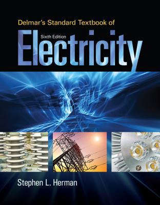 Delmar's Standard Textbook of Electricity 1285852702 Book Cover