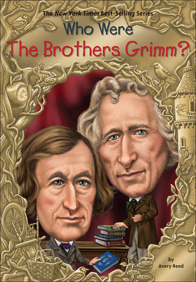 Who Were the Brothers Grimm? 060636756X Book Cover