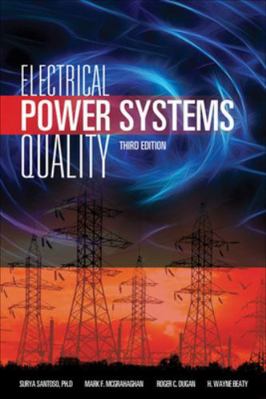 Electrical Power Systems Quality, Third Edition 0071761551 Book Cover