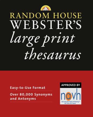 Random House Webster's Large Print Thesaurus [Large Print] 0375722335 Book Cover