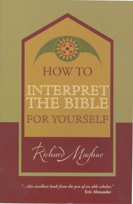 How to Interpret the Bible 1857922549 Book Cover