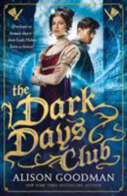 The Dark Days Club: A Lady Helen Novel [Paperba... 1406358967 Book Cover