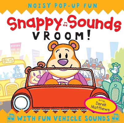 Snappy Sounds: Vroom! 1592233562 Book Cover