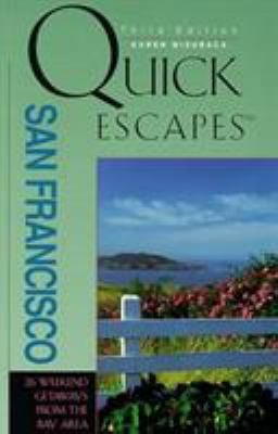 Quick Escapes San Francisco (Quick Escapes Series) 076270294X Book Cover