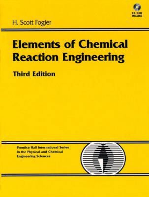 Elements of Chemical Reaction Engineering [With *] 0135317088 Book Cover