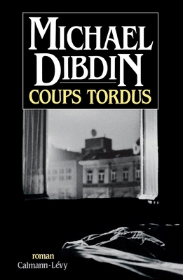 Coups tordus [French] 2702121861 Book Cover