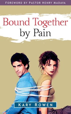 Bound Together by Pain B09PMLQBZV Book Cover