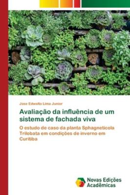 Avaliação da influência de um sistema de fachad... [Portuguese] 6202174021 Book Cover