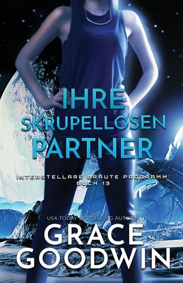 Ihre skrupellosen Partner: (Großdruck) [German] 1795904526 Book Cover