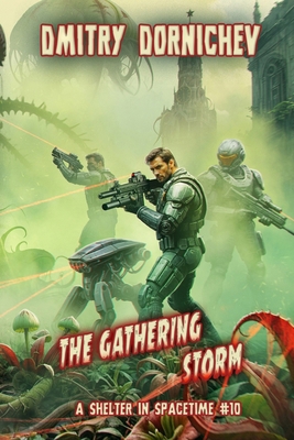 The Gathering Storm (A Shelter in Spacetime Boo... 8077090419 Book Cover