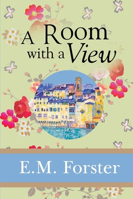 A Room with a View 1949982750 Book Cover