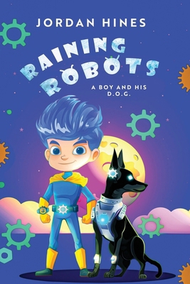 Raining Robots B0DFLN15GB Book Cover