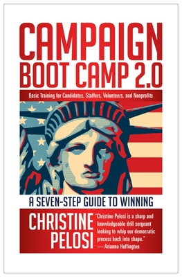 Campaign Boot Camp 2.0: Lessons from the Campai... 1609945166 Book Cover