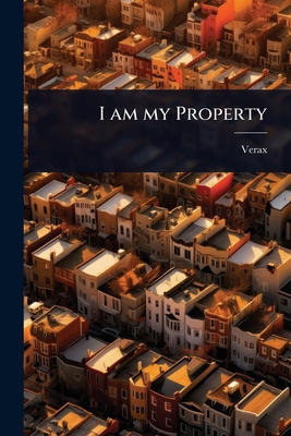 I am my Property 1023618869 Book Cover