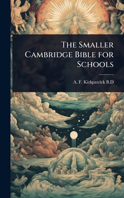 The Smaller Cambridge Bible for Schools 1023612461 Book Cover