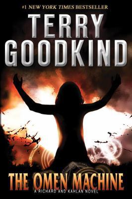 The Omen Machine: A Richard and Kahlan Novel (T... 0385667418 Book Cover