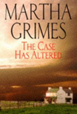 The Case has Altered: a Richard Jury novel 0747219699 Book Cover