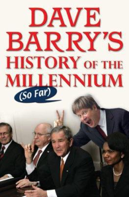 Dave Barry's History of the Millennium (So Far) B00HWFGVLS Book Cover