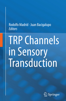 Trp Channels in Sensory Transduction 3319345605 Book Cover