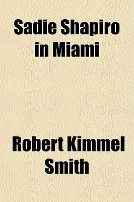 Sadie Shapiro in Miami 1151815969 Book Cover