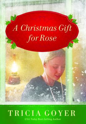 A Christmas Gift for Rose 0310336783 Book Cover