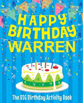 Happy Birthday Warren - The Big Birthday Activi... 1720903905 Book Cover