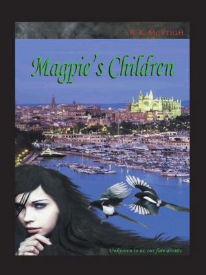Magpie's Children 1491890622 Book Cover