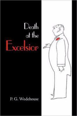 Death at the Excelsior 1600966047 Book Cover