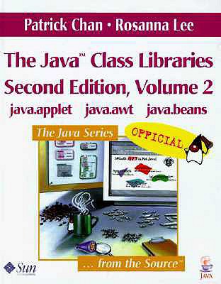 The Java(tm) Class Libraries, Volume 2: Java.Ap... 0201310031 Book Cover