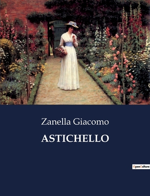 Astichello [Italian] B0CFZLZS55 Book Cover