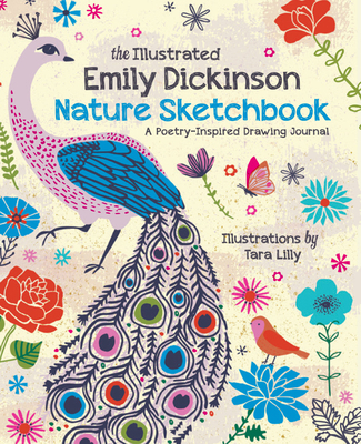 The Illustrated Emily Dickinson Nature Sketchbo... 078583821X Book Cover