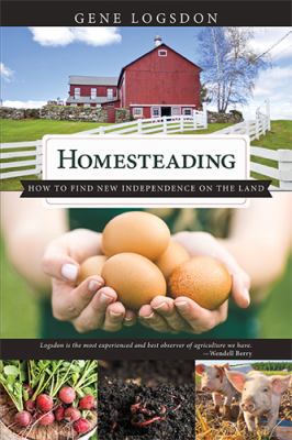 Homesteading: How to Find New Independence on t... 1626545960 Book Cover