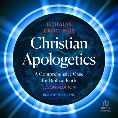 Christian Apologetics: A Comprehensive Case for... B0CDZX8MWX Book Cover