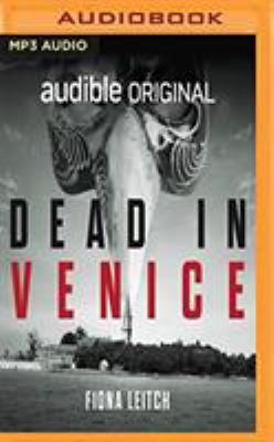 Dead in Venice: Crime Grant Finalist 1721371982 Book Cover