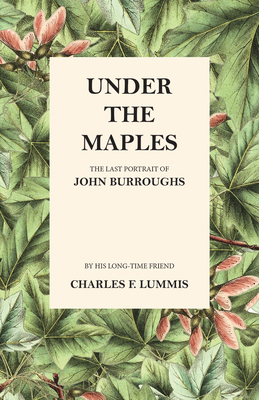 Under the Maples - The Last Portrait of John Bu... 1473335469 Book Cover