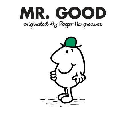 Mr. Good B00A2PPBSY Book Cover