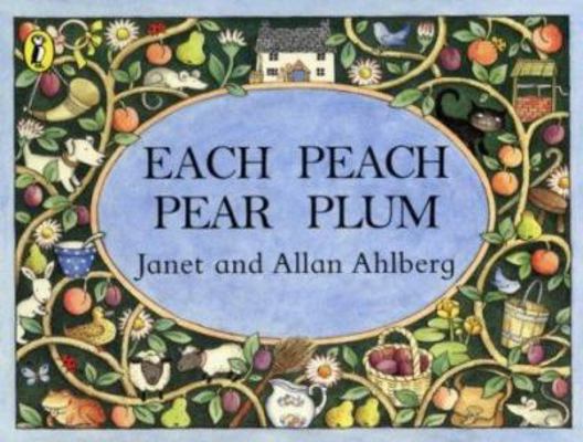 Each Peach Pear Plum 0670914002 Book Cover