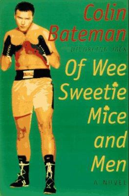 Of Wee Sweetie Mice and Men 1559703768 Book Cover