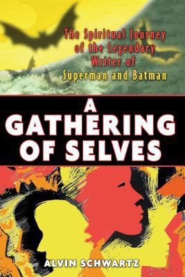 A Gathering of Selves: The Spiritual Journey of... 159477109X Book Cover