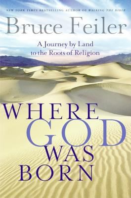 Where God Was Born: A Journey by Land to the Ro... B000FIHZDC Book Cover