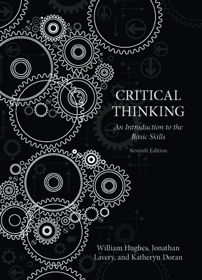 Critical Thinking: An Introduction to the Basic... 155481197X Book Cover