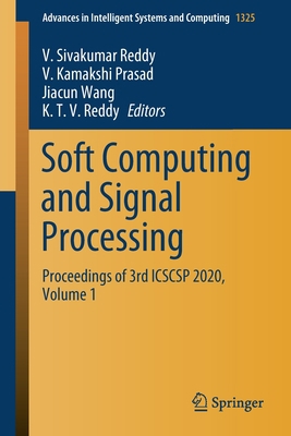 Soft Computing and Signal Processing: Proceedin... 9813369116 Book Cover